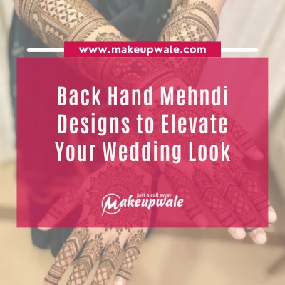 Beautiful Back Hand Mehndi Designs